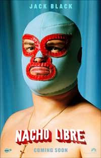 viva nacho libre!